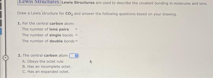 Solved Draw a Lewis structure for CO2 and answer the | Chegg.com