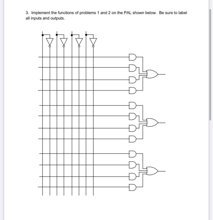 Solved 3. Implement the functions of problems 1 and 2 on the | Chegg.com