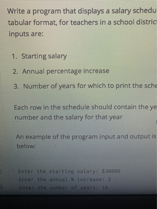Solved Write a program that displays a salary schedu tabular | Chegg.com