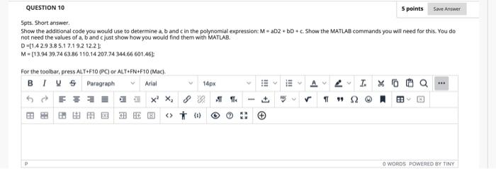 Solved QUESTION 10 5 points Save Answer Spts. Short answer | Chegg.com