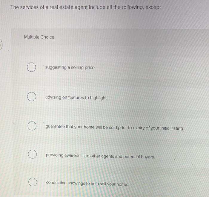 solved-the-services-of-a-real-estate-agent-include-all-the-chegg