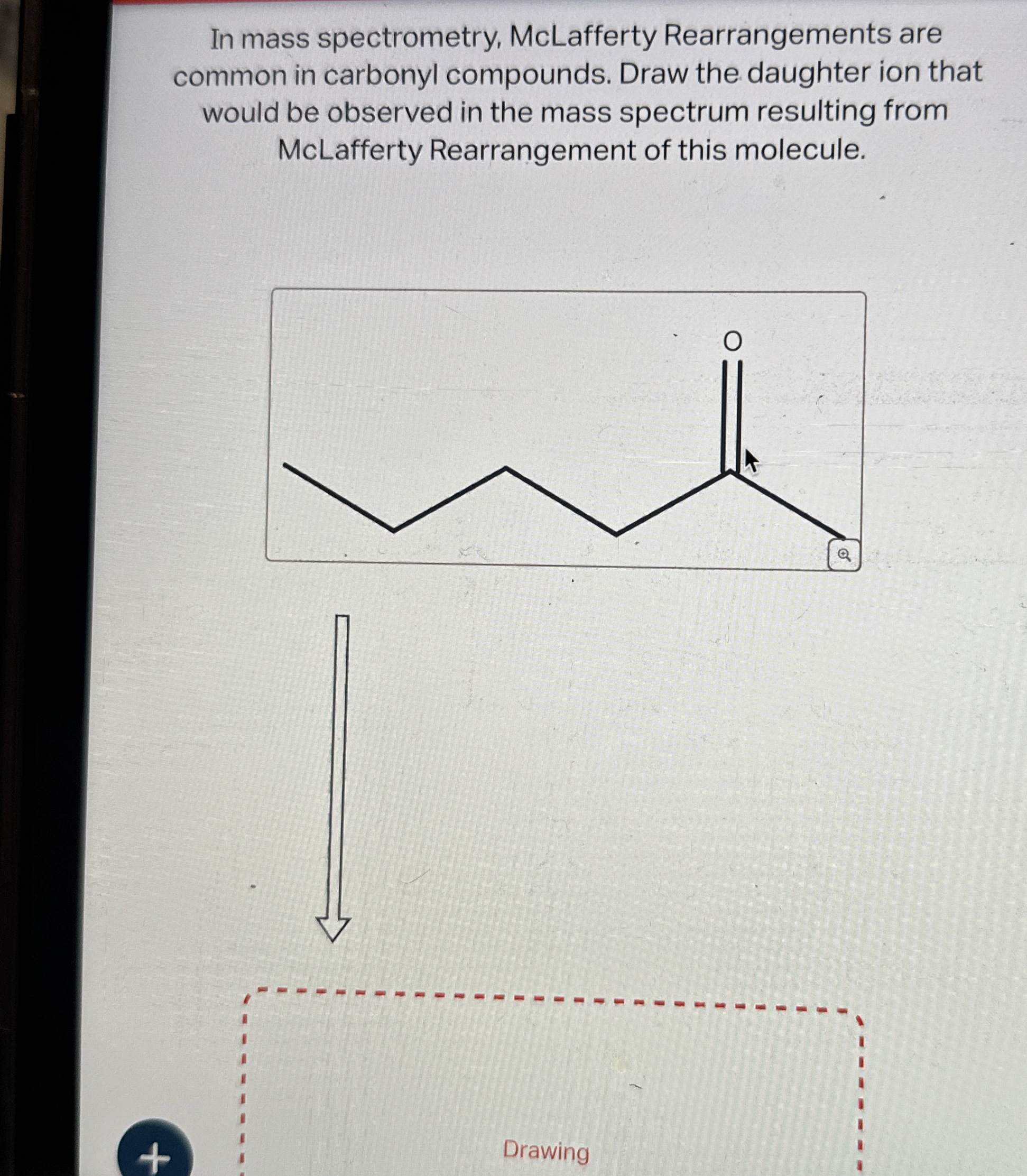 Solved In mass spectrometry, McLafferty Rearrangements are | Chegg.com