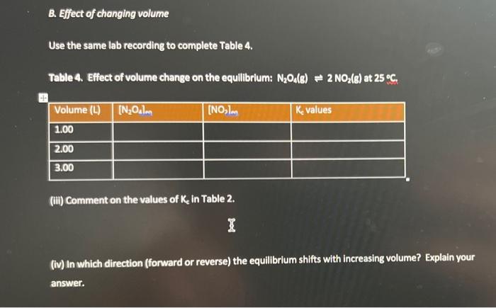 Solved Table 3. Effect of temperature change on the | Chegg.com