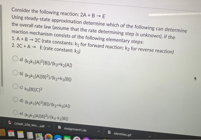 Solved Consider the following reaction: 2A + B + E Using | Chegg.com