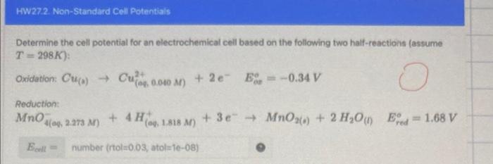 Solved Determine The Cell Potential For An Electrochemical 1845