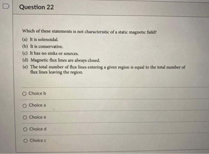 Solved Question 22 Which Of These Statements Is Not Chara Chegg Com