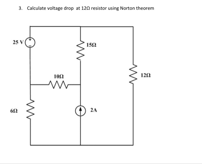 Solved 3. Calculate voltage drop at 12Ω resistor using | Chegg.com