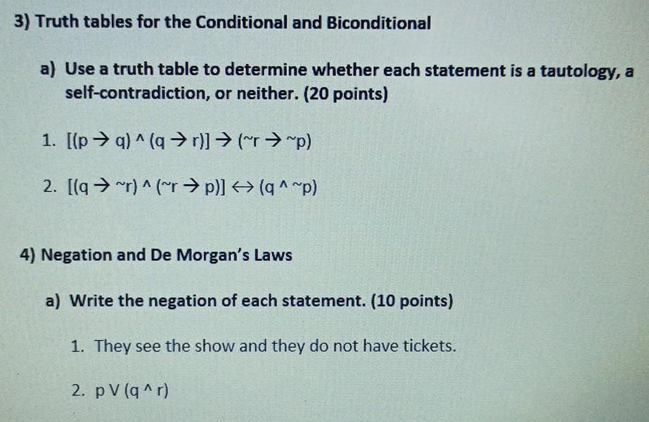 Solved 3) Truth tables for the Conditional and Biconditional | Chegg.com