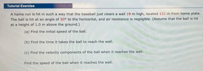 Solved Tutorial Exercise A home run is hit in such a way | Chegg.com