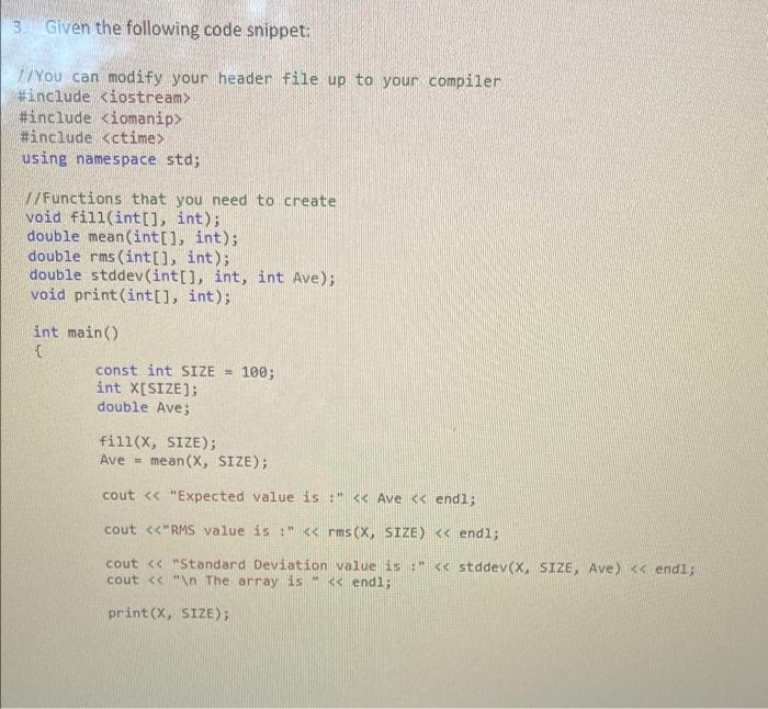 Solved 3. Given the following code snippet: You can modify | Chegg.com