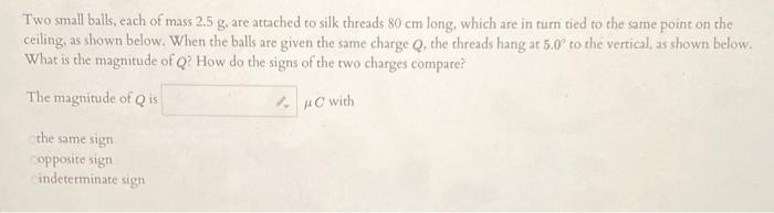 Solved Two small balls, each of mass 2.5 g, are attached to | Chegg.com