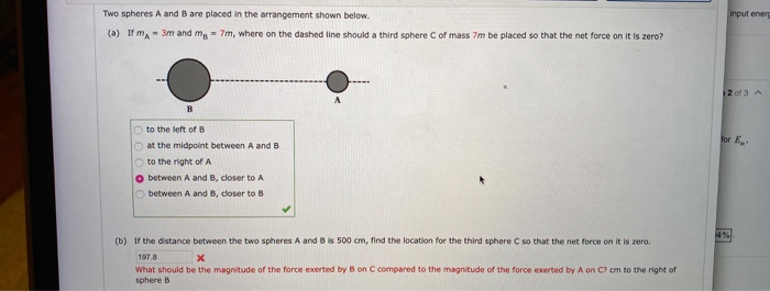 Solved Two Spheres A And B Are Placed In The Arrangement | Chegg.com