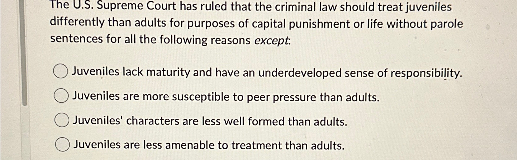 Solved The U.S. ﻿Supreme Court has ruled that the criminal