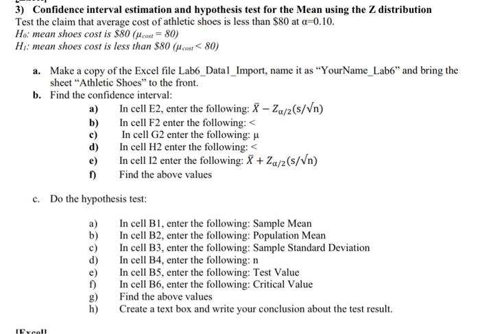 Solved 3) Confidence interval estimation and hypothesis test | Chegg.com