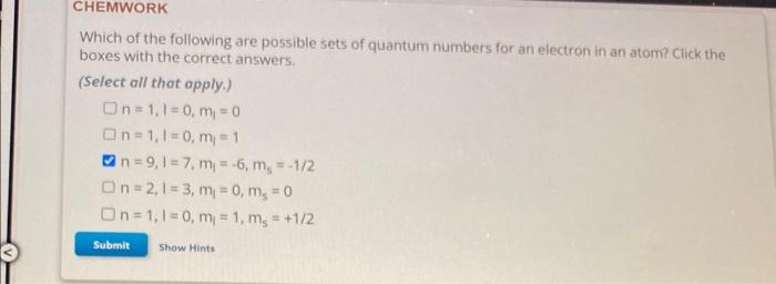 Solved Which of the following are possible sets of quantum | Chegg.com