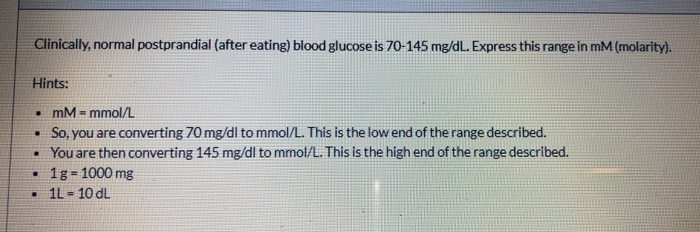 Solved Clinically, normal postprandial (after eating) blood | Chegg.com
