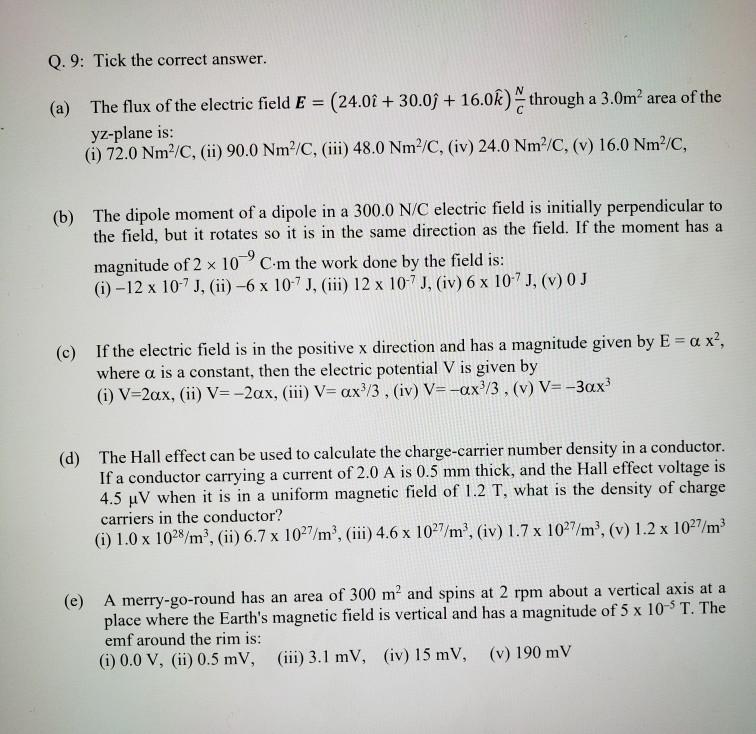 Q 9 Tick The Correct Answer A The Flux Of The Chegg Com