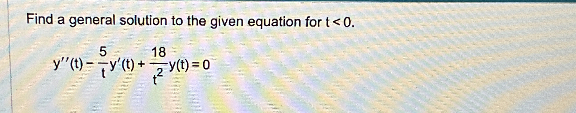 Solved Find a general solution to the given equation for | Chegg.com