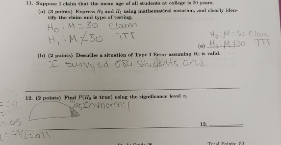 Solved 11. Suppose I claim that the mean age of all students | Chegg.com