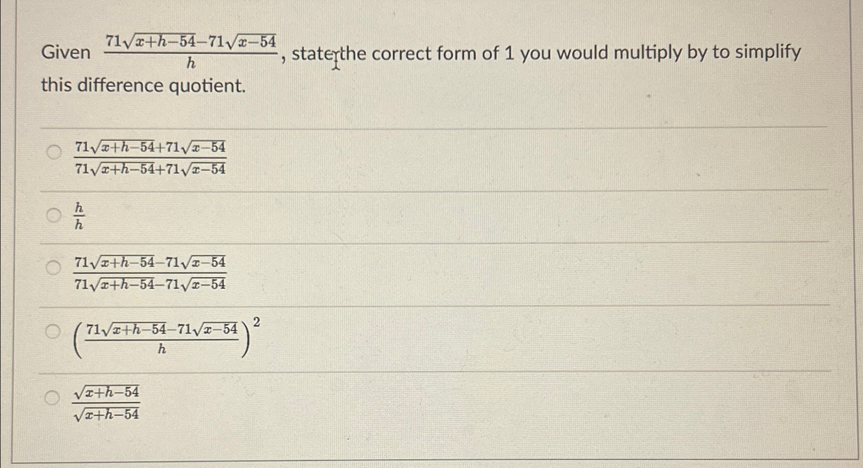 Solved Given 71x+h-542-71x-542h, ﻿staterthe correct form of | Chegg.com