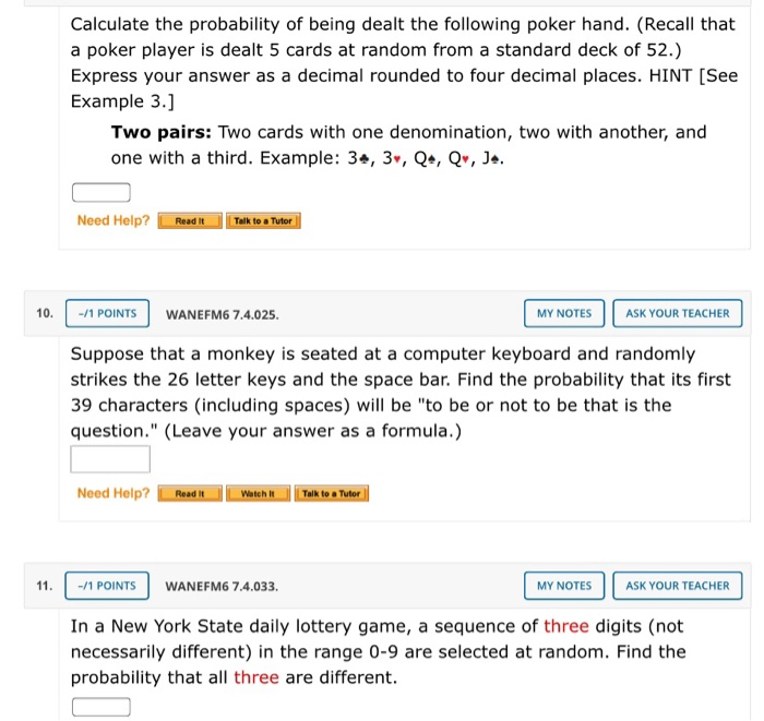 Solved Calculate the probability of being dealt the
