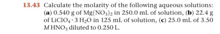 Solved 43 Calculate the molarity of the following aqueous | Chegg.com