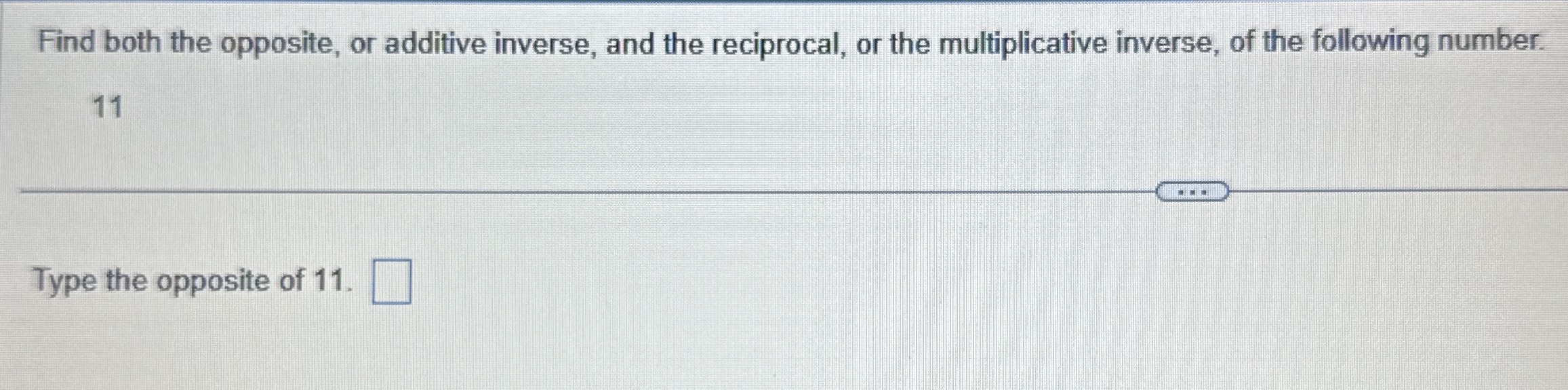 Find both the opposite, or additive inverse, and the | Chegg.com