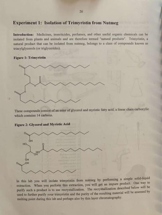 Solved 26 Experiment 1 Isolation of Trimyristin from Nutmeg