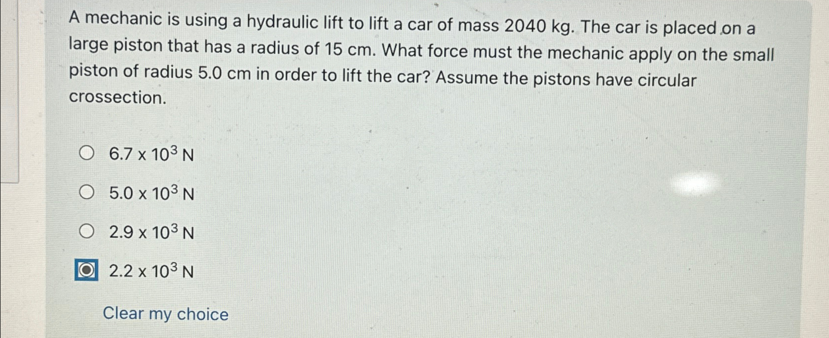 Solved A Mechanic Is Using A Hydraulic Lift To Lift A Car Of | Chegg.com