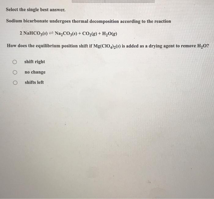 Solved Select The Single Best Answer. Sodium Bicarbonate | Chegg.com