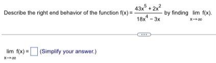 Solved Describe the right end behavior of the function | Chegg.com