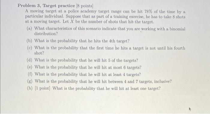 Solved Problem 3, Target practice [8 points] A moving target | Chegg.com