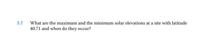 Solved 8.7 What are the maximum and the minimum solar | Chegg.com