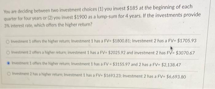 Solved You are deciding between two investment choices (1) | Chegg.com
