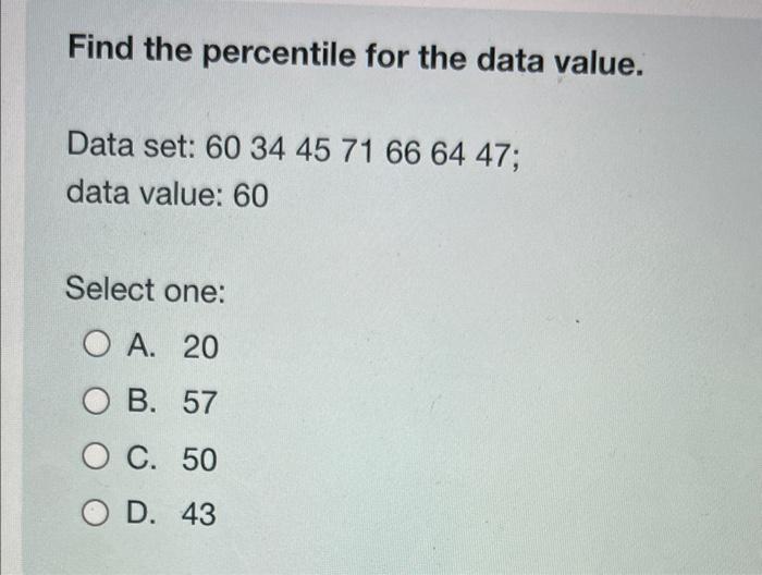 Solved Find the percentile for the data value. Data set: | Chegg.com