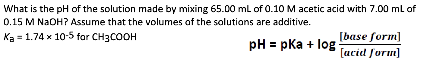 Solved What is ﻿the pH of ﻿the solution made by ﻿mixing | Chegg.com