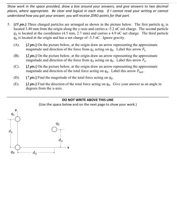 Solved Show work in the space provided, draw a box around | Chegg.com