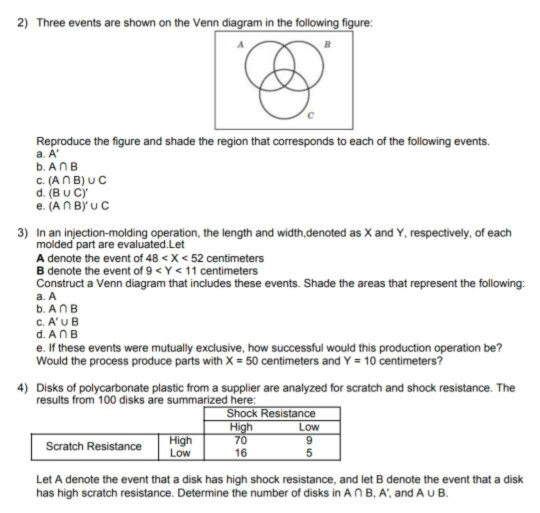 Solved 2) Three events are shown on the Venn diagram in the | Chegg.com