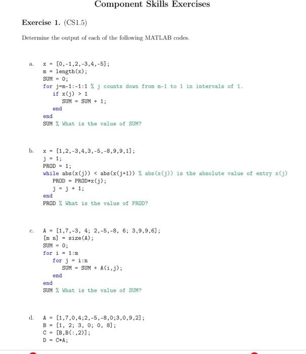 Solved Exercise 1. (CS1.5) Determine The Output Of Each Of | Chegg.com