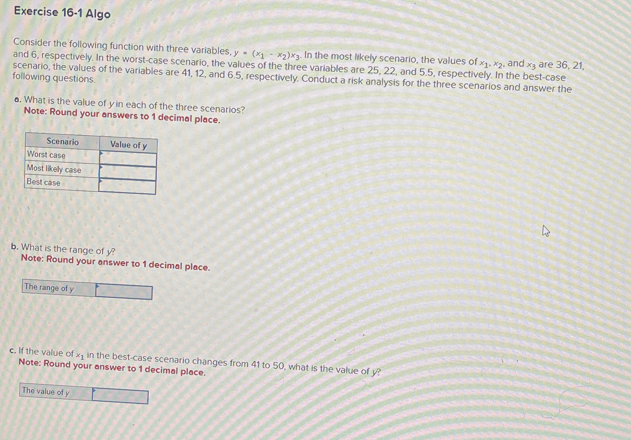 Solved Exercise 16-1 ﻿AlgoConsider the following function | Chegg.com