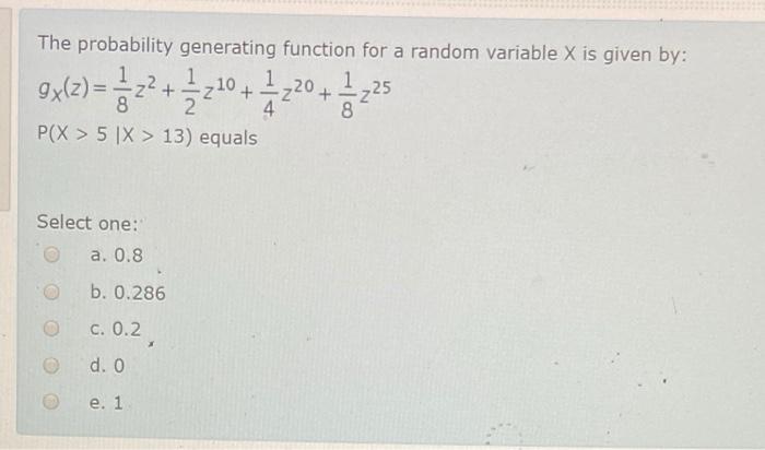 Solved The probability generating function for a random | Chegg.com