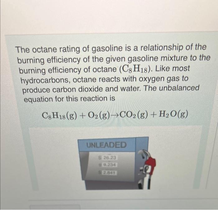 Solved The octane rating of gasoline is a relationship of | Chegg.com