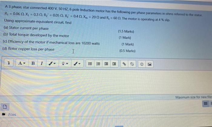 Solved A 3 phase, star connected 400 V, 50 HZ 6 pole | Chegg.com