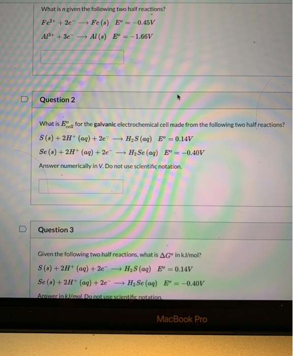 Solved What Is N Given The Following Two Half Reactions Chegg Com