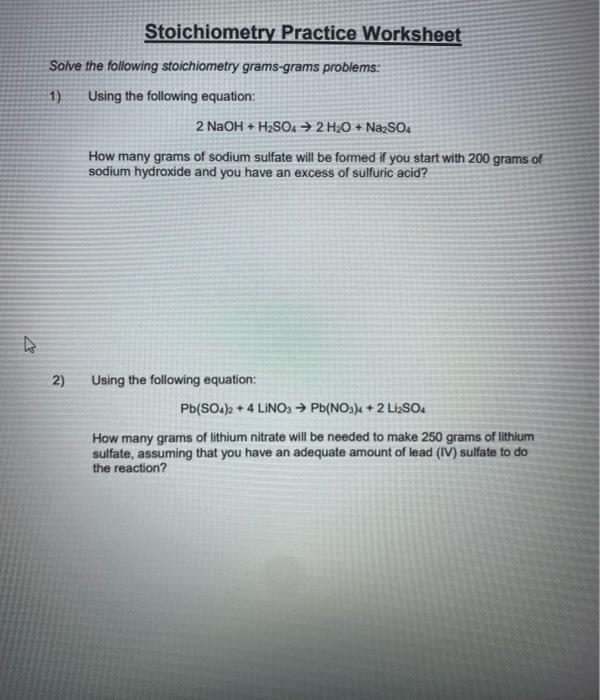 Solved Stoichiometry Practice Worksheet Solve the following | Chegg.com