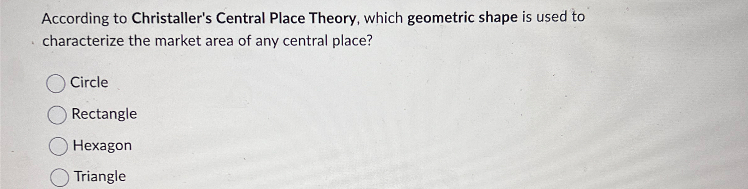 Solved According to Christaller's Central Place Theory, | Chegg.com