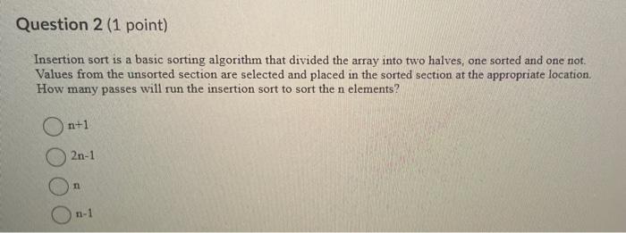 Solved Insertion sort is a basic sorting algorithm that | Chegg.com