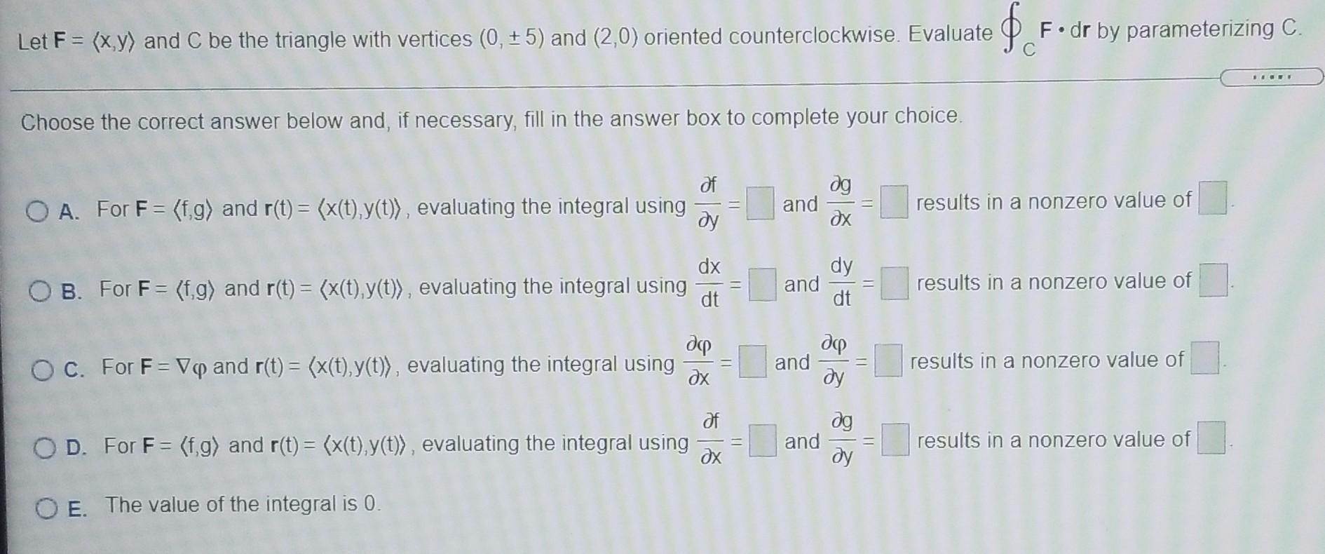 Solved Let F = (x,y) and C be the triangle with vertices (0, | Chegg.com