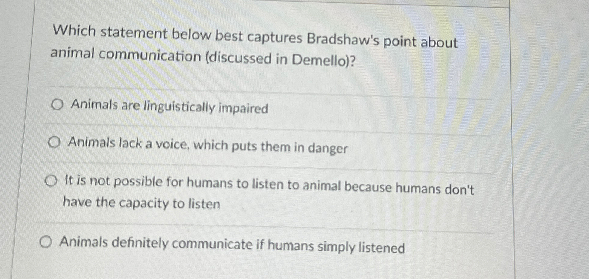 Solved Which statement below best captures Bradshaw's point | Chegg.com