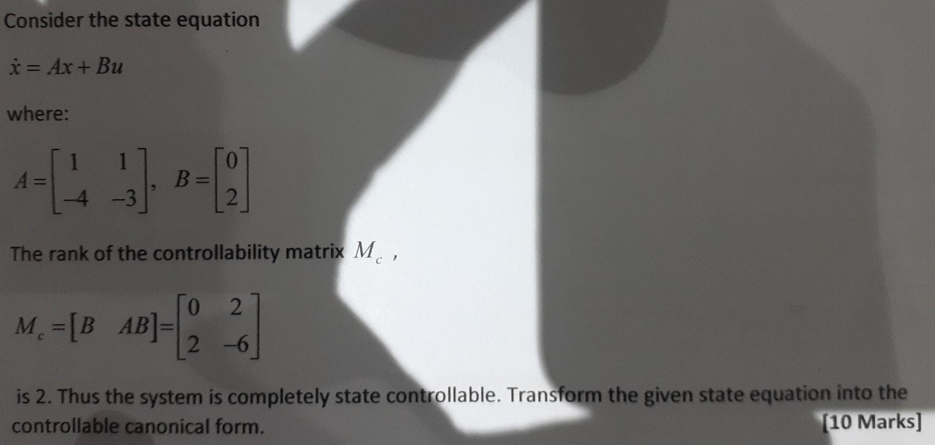 Solved Consider the state equation x˙=Ax+Bu where: | Chegg.com